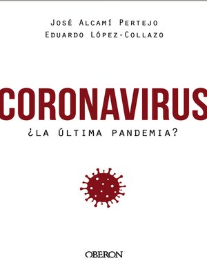 cover image of Coronavirus, ¿la última pandemia?